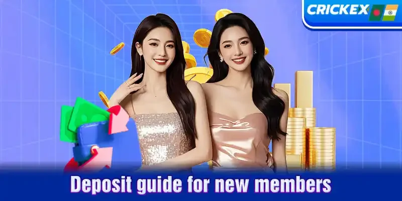 Deposit guide for new members