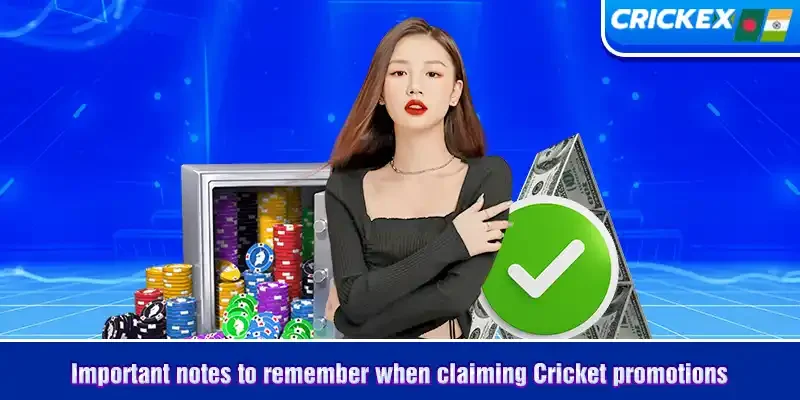 important notes to remember when claiming cricket promotions