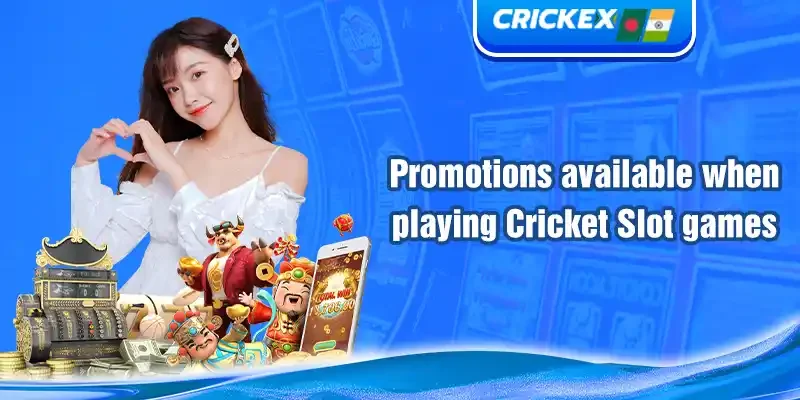 promotions available when playing cricket-slot games