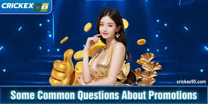 Some Common Questions About Promotions